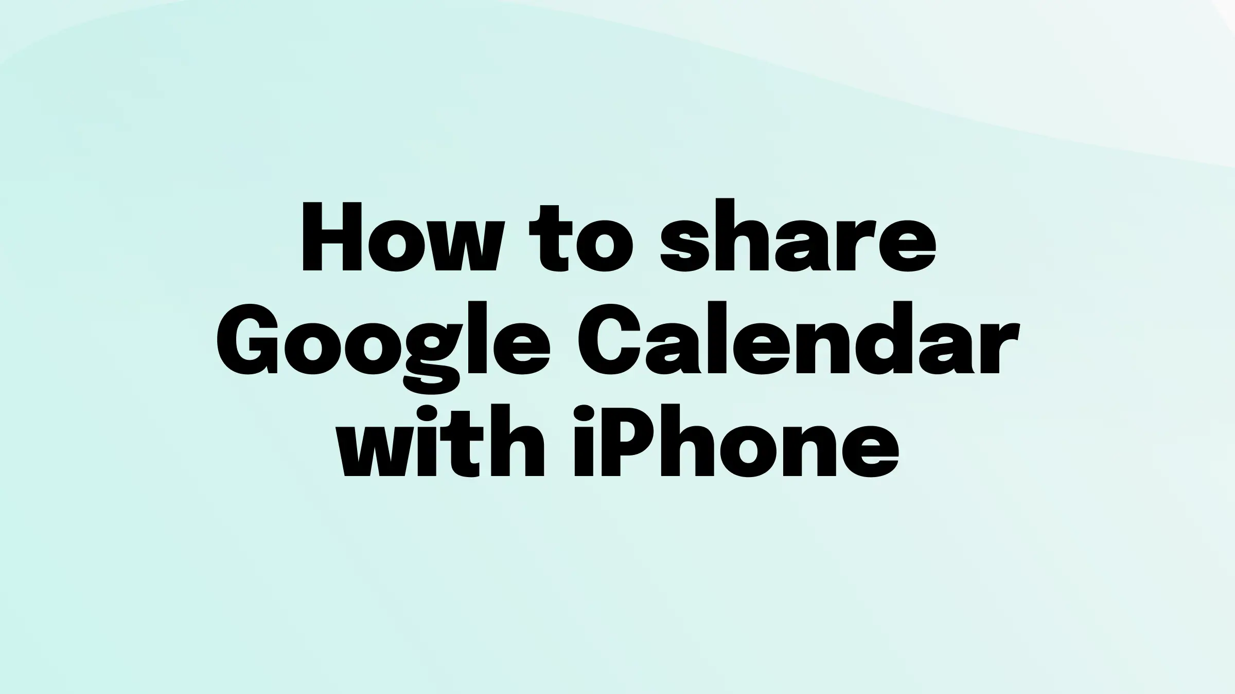 Syncing Google Calendar with iPhone.